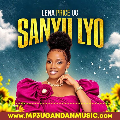 Sanyu lyo - Lena price MP3UG Music